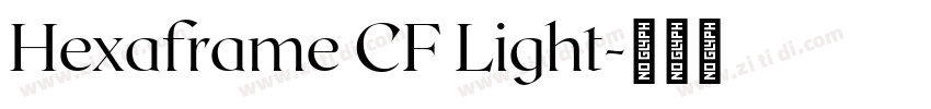 Hexaframe CF Light字体转换